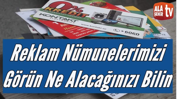 Reklam Nümunelerimizi Görün Ne Alacağınızı Bilin